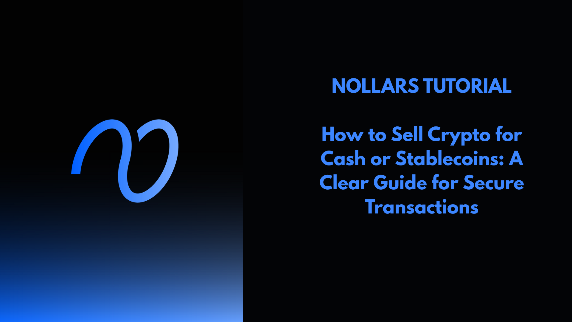How to Sell Crypto for Cash or Stablecoins A Clear Guide for Secure Transactions